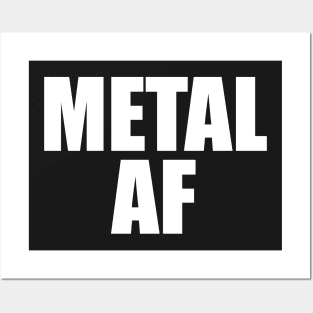 Metal AF Posters and Art